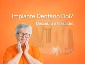 Implante Dentário Dói?